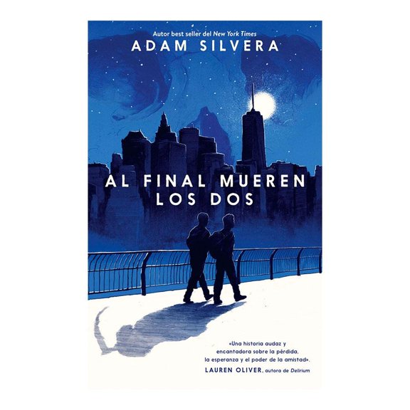 Al Final Mueren los Dos Puck Adam Silvera