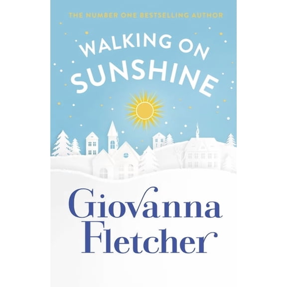 Walking on Sunshine (Hardcover)