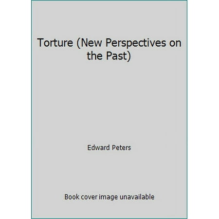 Torture (New Perspectives on the Past), Used [Paperback]