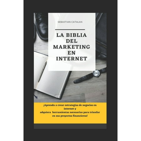 La biblia del marketing en internet (Paperback)