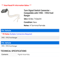 thumbnail image 2 of Turn Signal Switch Connector - Compatible with 1990 - 1994 Ford Ranger 1991 1992 1993, 2 of 2