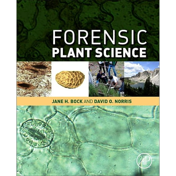 Forensic Plant Science, (Hardcover)