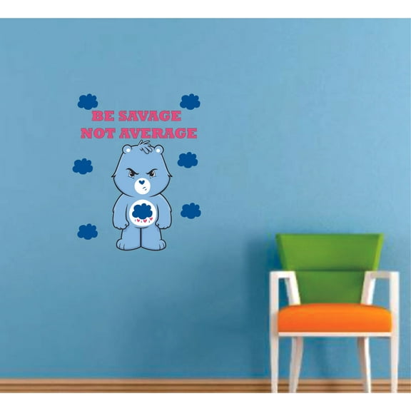 Care Bear Bears Savage Quote Cartoon Decors Wall Sticker Art Design Decal for Girls Boys Kids Room Bedroom Nursery Kindergarten House Fun Home Decor Stickers Wall Art Vinyl Decoration (40x35 inch)