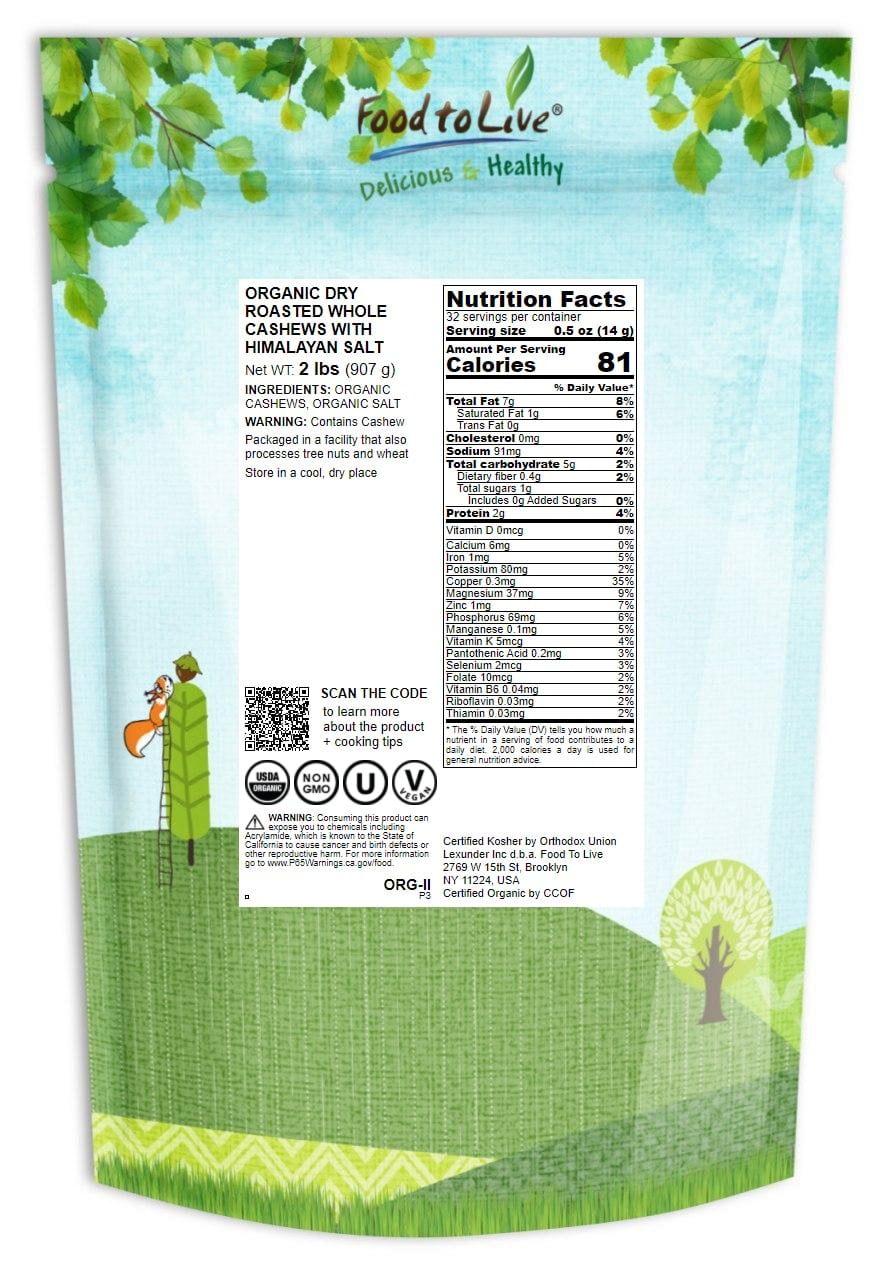 Organic Dry Roasted Whole Cashews with Himalayan Salt, 2 Pounds — Non-GMO, Kosher, Vegan — by Food to Live
