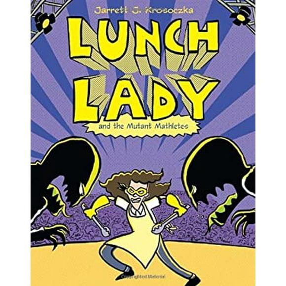 Lunch Lady and the Mutant Mathletes : Lunch Lady #7 9780375870286 Used / Pre-owned