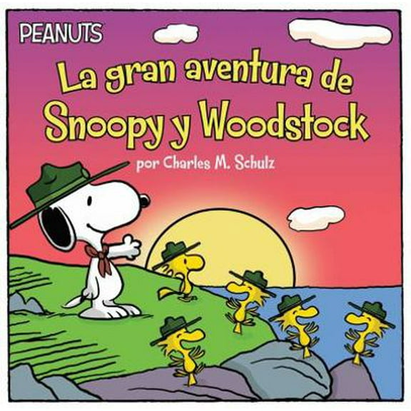 Pre-Owned La Gran Aventura de Snoopy Y Woodstock (Snoopy and Woodstock's Great Adventure) (Paperback) 1481478109 9781481478106