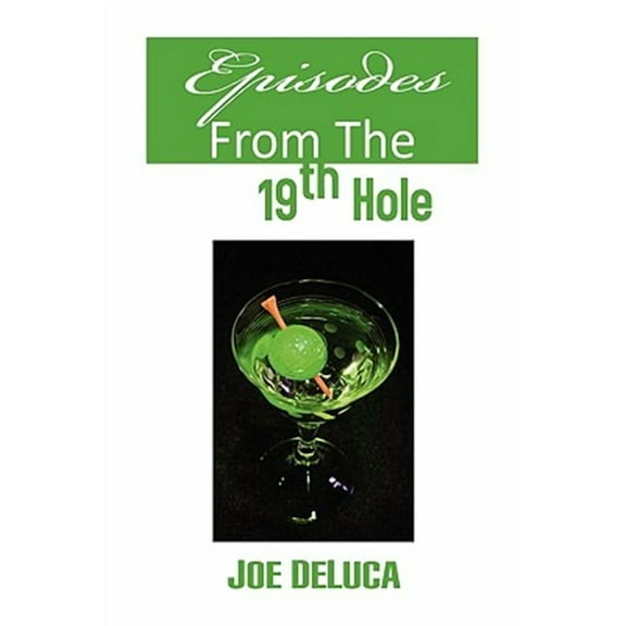 Episodes From The 19th Hole (Hardcover)