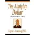 thumbnail image 2 of Le Dollar Tout-Puissant: un Psychiatre Regarde l'Argent, 2 of 2
