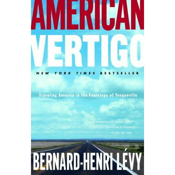 American Vertigo : Traveling America in the Footsteps of Tocqueville (Paperback)