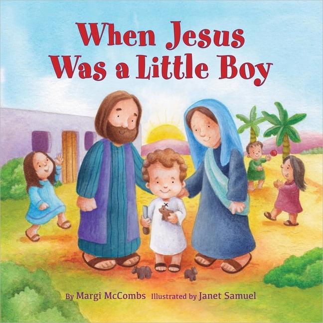 When Jesus Was a Little Boy (Hardcover) - Walmart.com