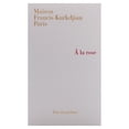 thumbnail image 5 of A la Rose de Maison Francis Kurkdjian para Mujer - EDP en Spray de 2,4 oz, 5 of 5