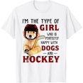 thumbnail image 1 of I'm The Type of Girl Who is Perfectly Happy with Dogs - playera de hockey, 1 of 2