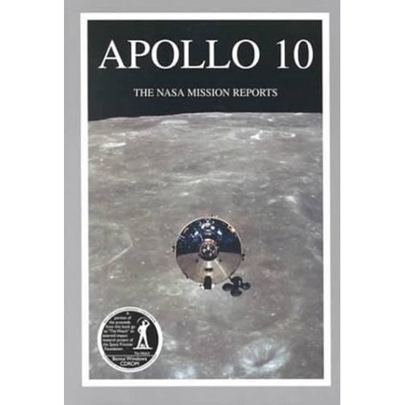 Pre-Owned Apollo 10: The NASA Mission Reports [With CD] (Paperback) 1896522521 9781896522524