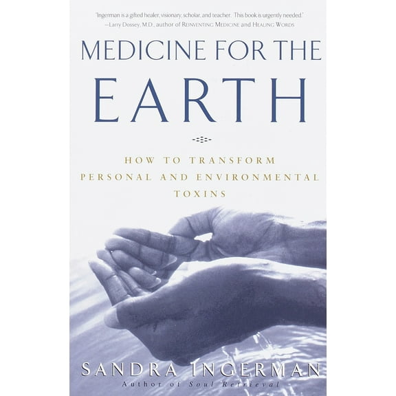 Pre-Owned Medicine for the Earth: How to Transform Personal and Environmental Toxins (Paperback) 0609805177 9780609805176