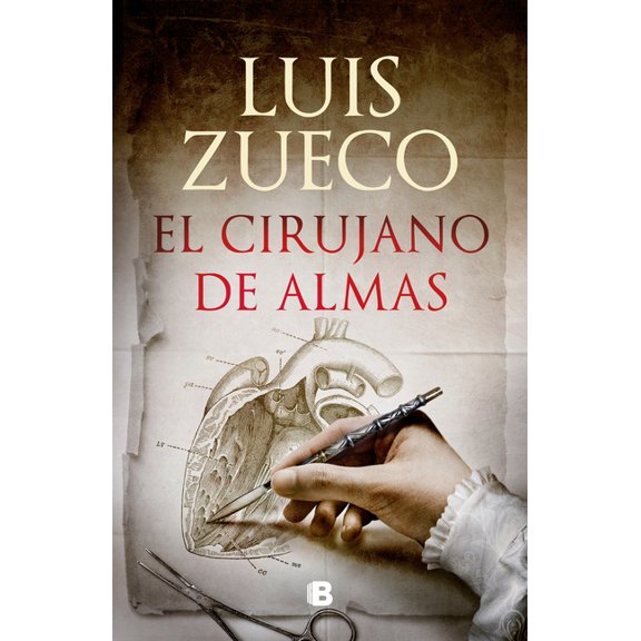 El Cirujano de Las Almas / The Surgeon of Souls, (Hardcover)