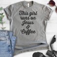 thumbnail image 2 of This Girl Runs On Jesus & Coffee T-shirt, Unisex Women's Shirt, Cute Coffee T-shirt, Jesus Shirt, Dark Heather Gray, XX-Large, 2 of 6