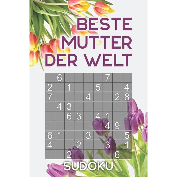 BESTE MUTTER DER WELT Sudoku R tselbuch Als Geschenk F r Die Mama 