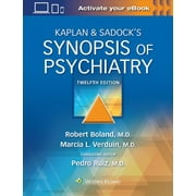 Kaplan & Sadock's Synopsis of Psychiatry (Paperback)