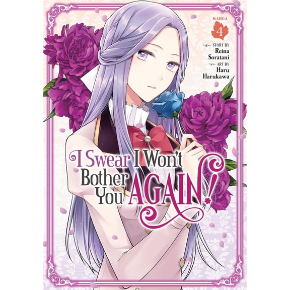 Pre-Owned I Swear I Won't Bother You Again! (Manga) Vol. 4 (Paperback) 1638582807 9781638582809