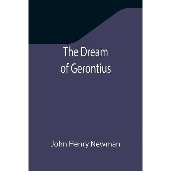 The Dream of Gerontius, (Paperback)