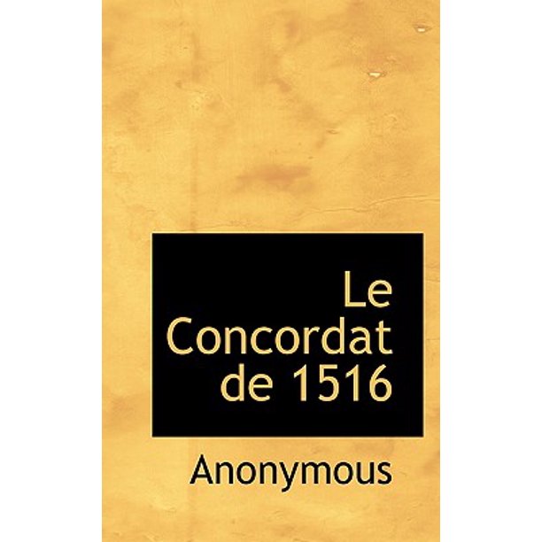 Le Concordat de 1516
