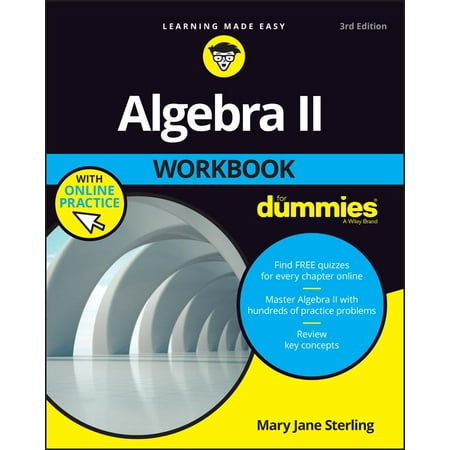 Algebra II Workbook for Dummies (Best Algebra 2 Textbook)