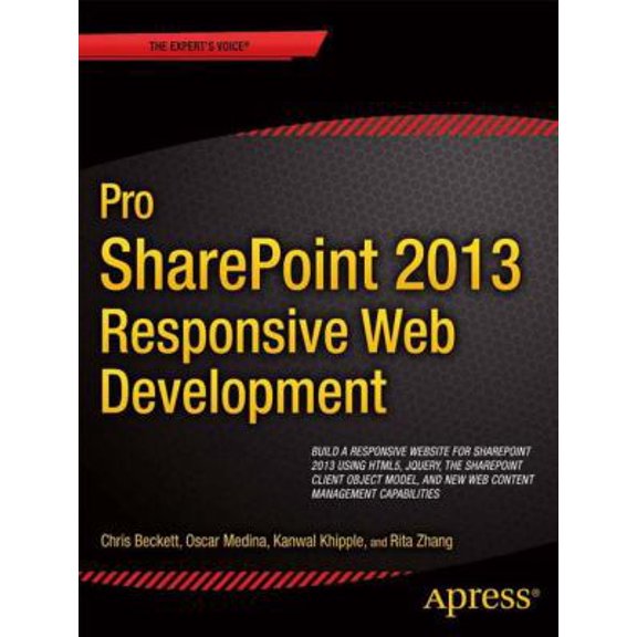 Pre-Owned Pro SharePoint 2013 Branding and Responsive Web Development (Paperback) 1430250283 9781430250289