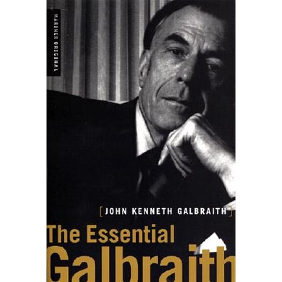 Pre-Owned The Essential Galbraith (Paperback) 0618119639 9780618119639