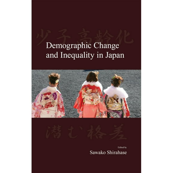 Japanese Society Series: Demographic Change and Inequality in Japan (Paperback)