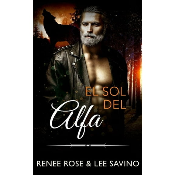 El sol del alfa, (Paperback)