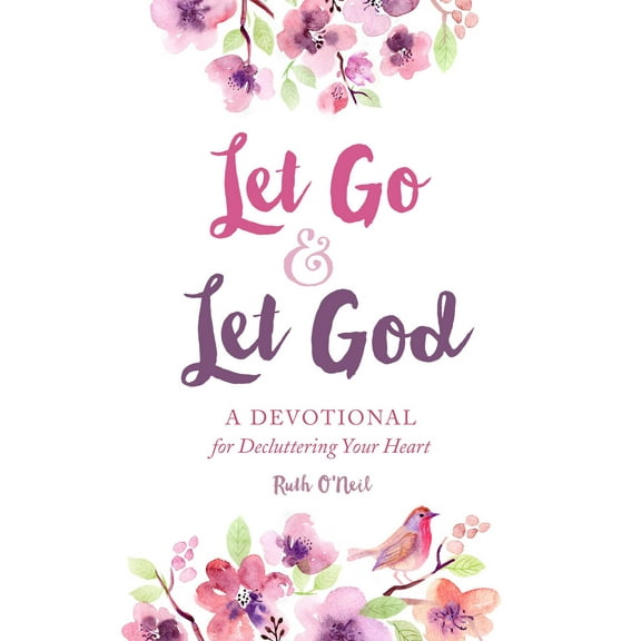 Let Go and Let God