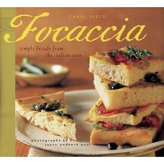 Pre-Owned Focaccia (Paperback) 0811840654 9780811840651