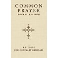 thumbnail image 2 of Common Prayer Pocket Edition: A Liturgy for Ordinary Radicals, (Paperback), 2 of 2
