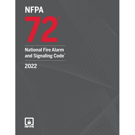 NFPA 72, National Fire Alarm and Signaling Code, 2022 Edition Paperback – Print, October 25, 2021