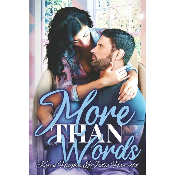 More Than Words (Paperback)