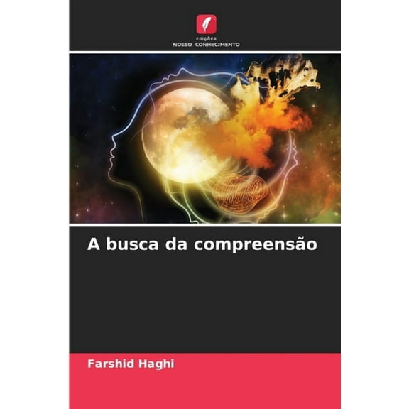 A busca da compreensão, (Paperback)