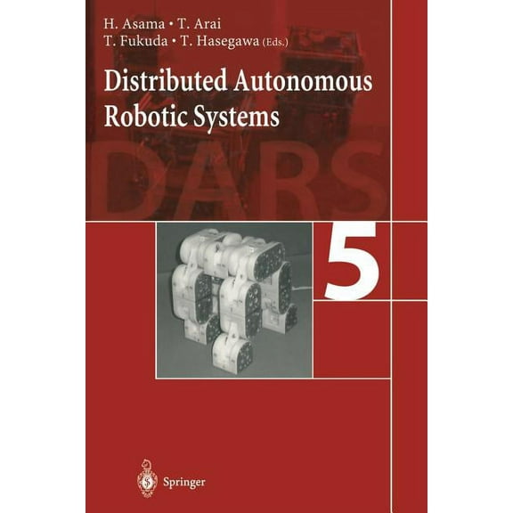 Distributed Autonomous Robotic Systems 5, (Paperback)