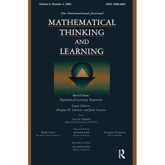 Hypothetical Learning Trajectories: A Special Issue of Mathematical Thinking and Learning, (Paperback)