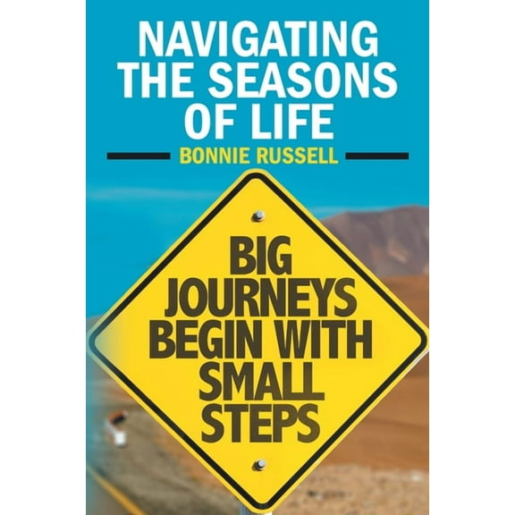 Navigating the Seasons of Life, (Paperback)