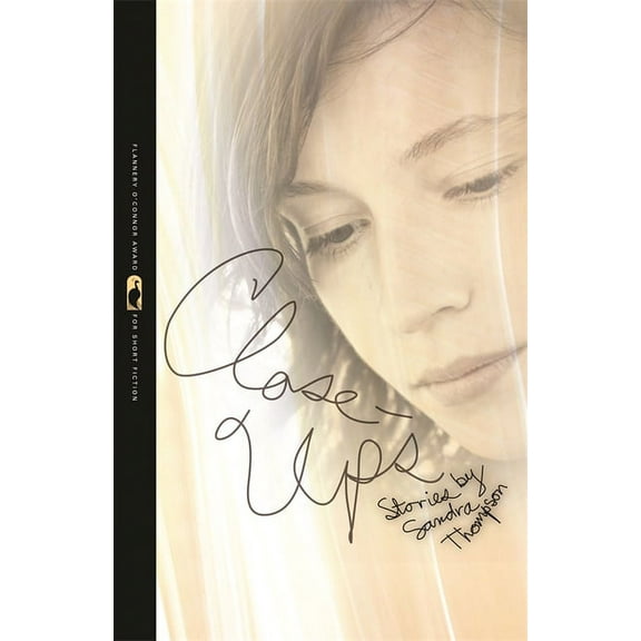 Flannery O'Connor Award for Short F Close-Ups: Stories, Book 35, (Paperback)