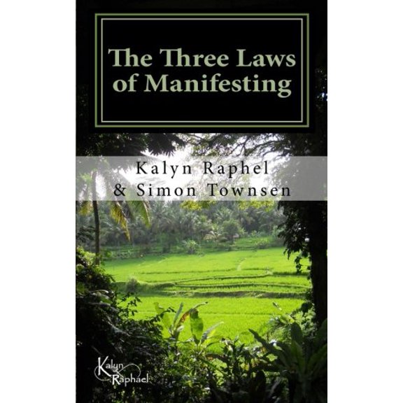 The Three Laws of Manifesting (Paperback)