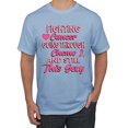 thumbnail image 1 of Wild Bobby, Fighting Cancer And Still Sexy, Breast Cancer Awareness, Men Graphic Tee, Light Blue, Small, 1 of 5