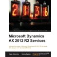 thumbnail image 1 of Pre-Owned Microsoft Dynamics Ax 2012 R2 Services (Paperback), 1 of 1