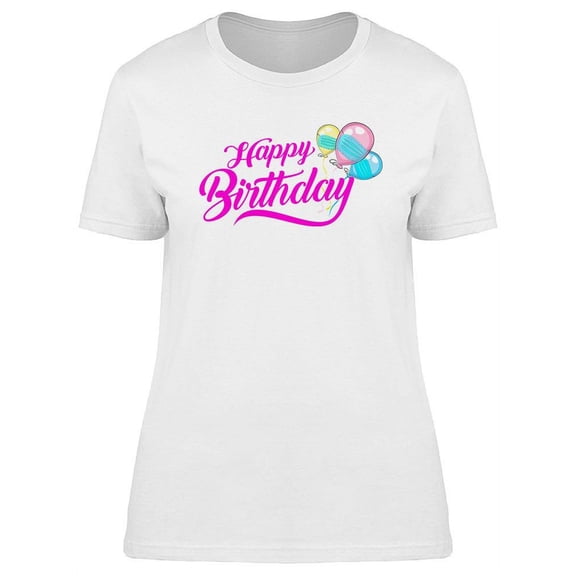 Birthday Balloons. T-Shirt Women -Image by Shutterstock, Female x-Large