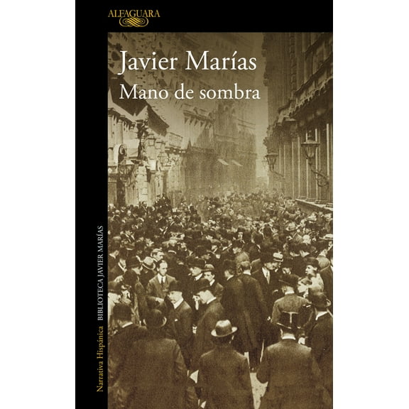 Mano de Sombra / Shadowed Hand, (Paperback)