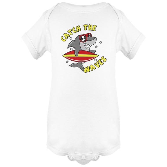 Catch The Waves Quote Bodysuit Infant -Image by Shutterstock,  Newborn