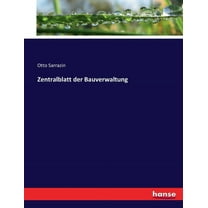 Zentralblatt der Bauverwaltung, (Paperback)