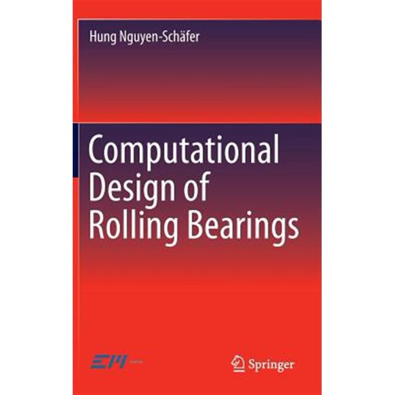 Pre-Owned Computational Design of Rolling Bearings (Hardcover)
