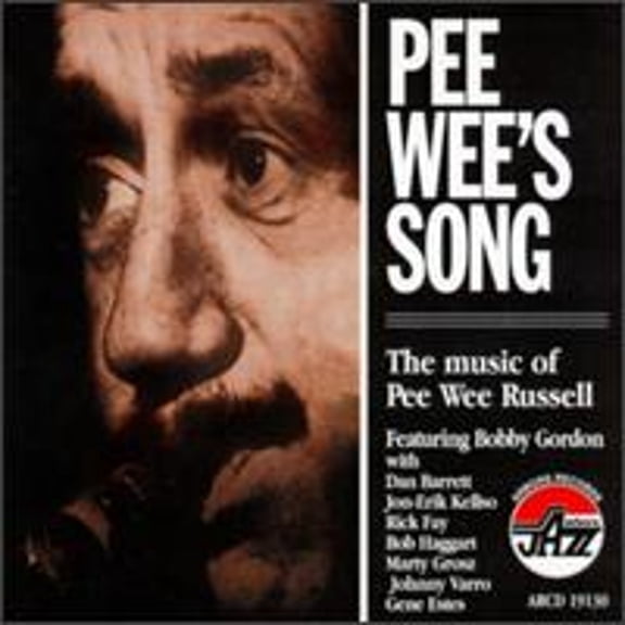 Pre-Owned Pee Wee's Song: The Music of Pee Wee Russell (CD 0780941113020) by Bobby Gordon