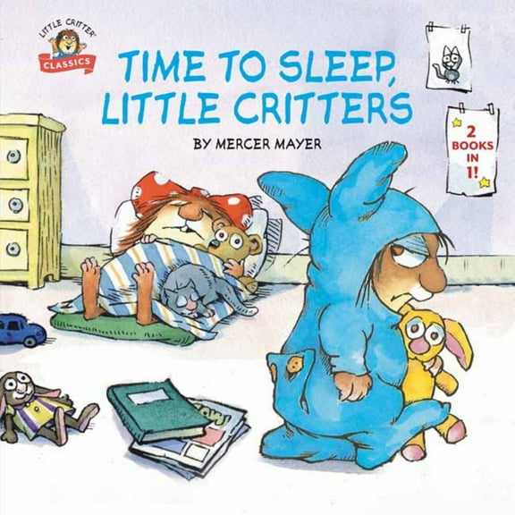 Time to Sleep, Little Critters: 2-Books-in-1 (Paperback)